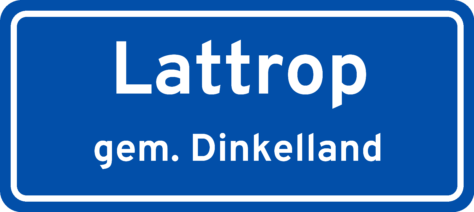 Plaatsnaambord Lattrop gemeente Dinkelland