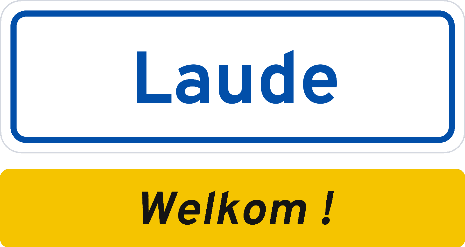 Welkomstbord Laude