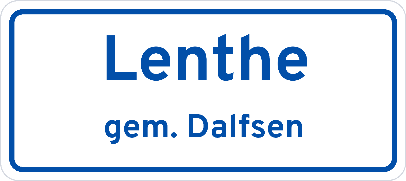 Plaatsnaambord Lenthe gemeente Dalfsen