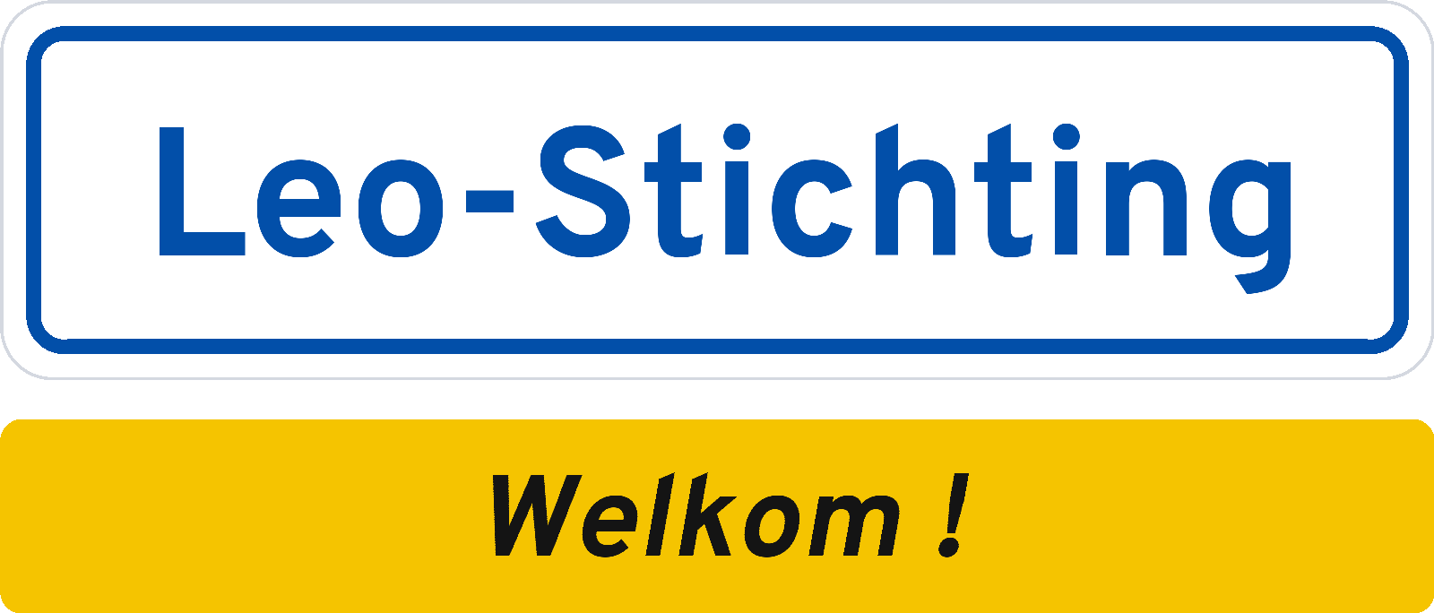 Welkomstbord Leo-Stichting