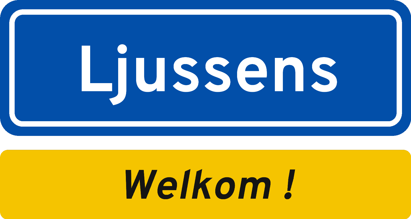 Welkomstbord Ljussens