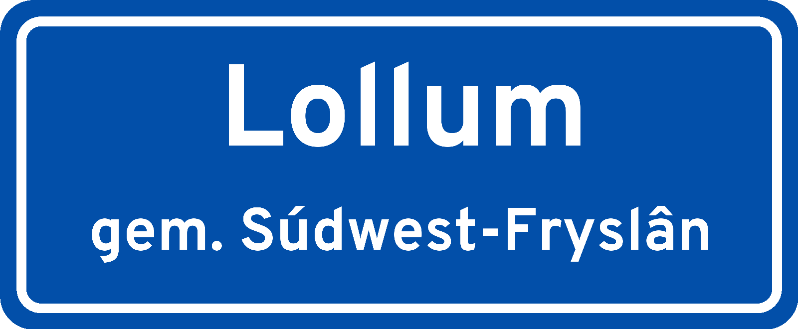 Plaatsnaambord Lollum gemeente Súdwest-Fryslân