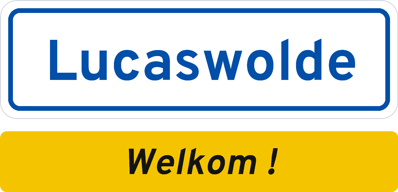 Welkomstbord Lucaswolde