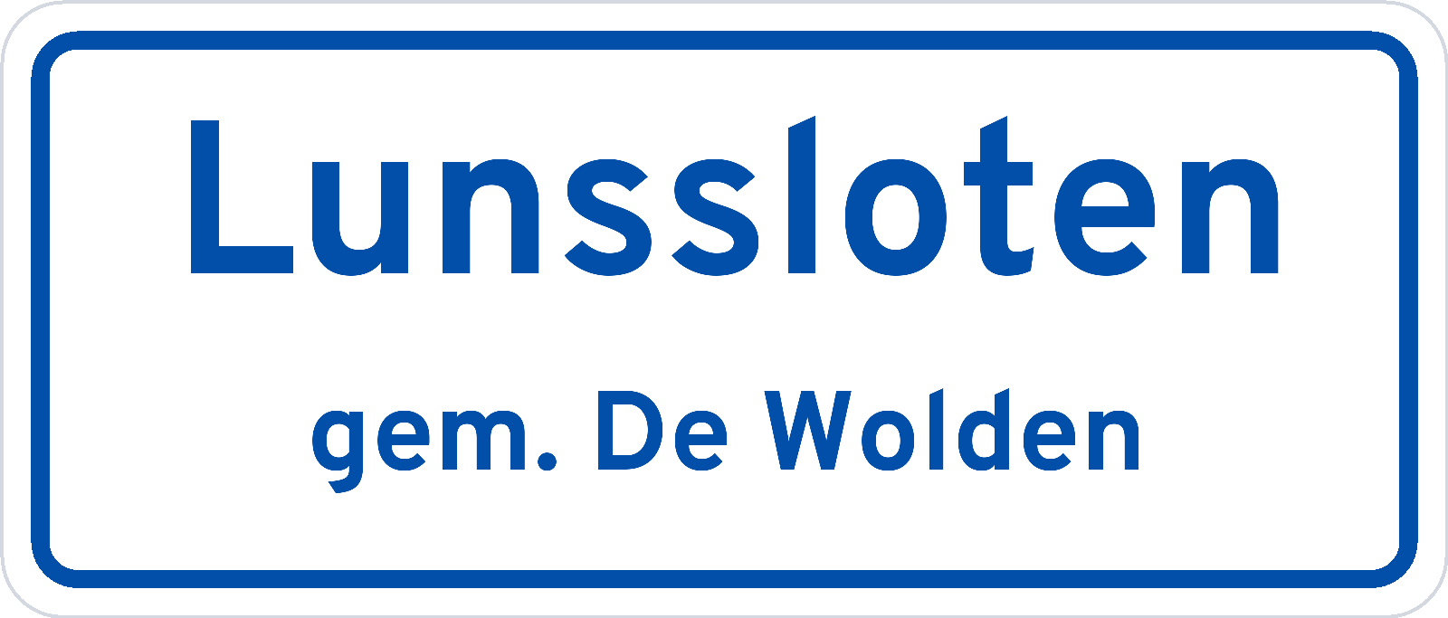 Plaatsnaambord Lunssloten gemeente De Wolden