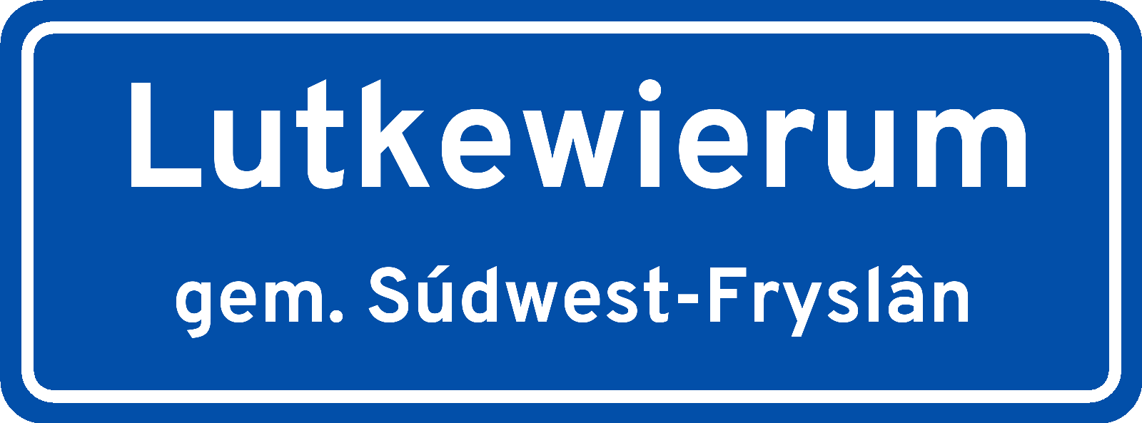 Plaatsnaambord Lutkewierum gemeente Súdwest-Fryslân