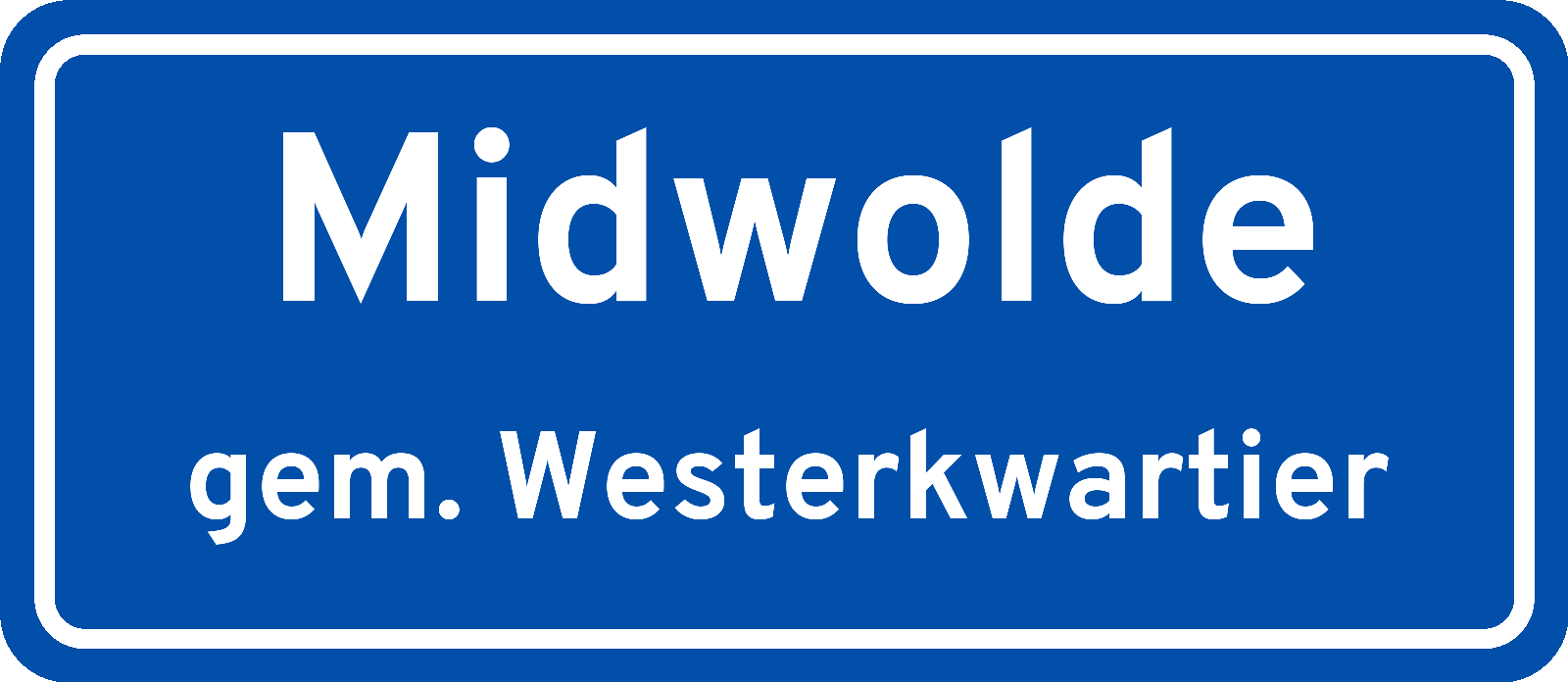 Plaatsnaambord Midwolde gemeente Westerkwartier