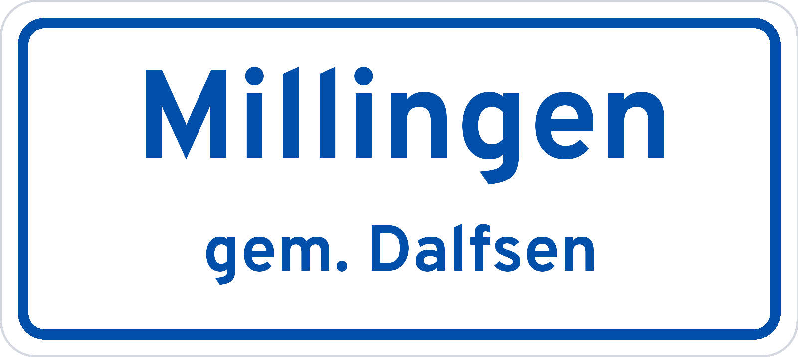 Plaatsnaambord Millingen gemeente Dalfsen