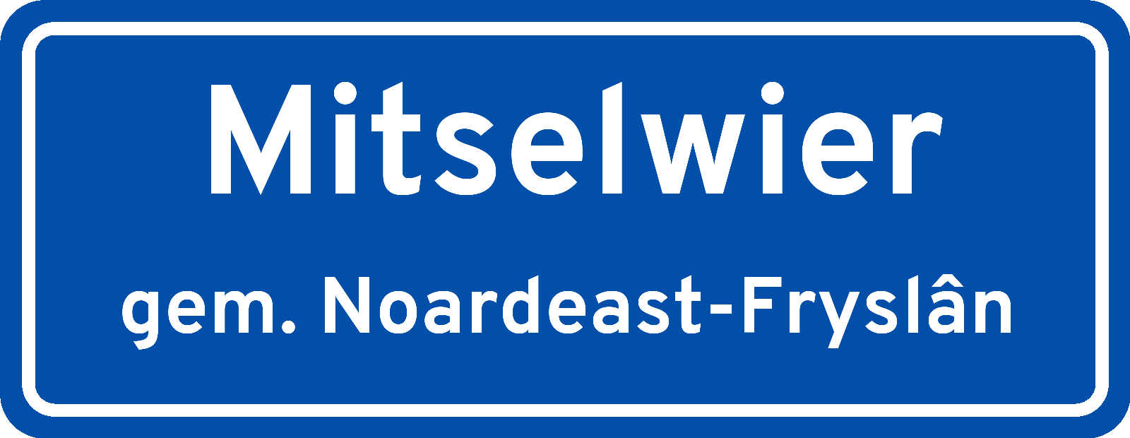 Plaatsnaambord Mitselwier gemeente Noardeast-Fryslân