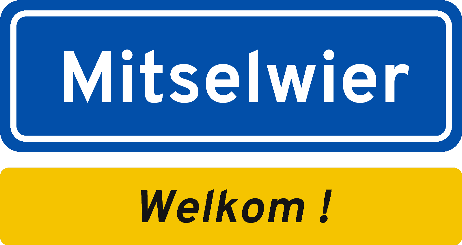 Welkomstbord Mitselwier