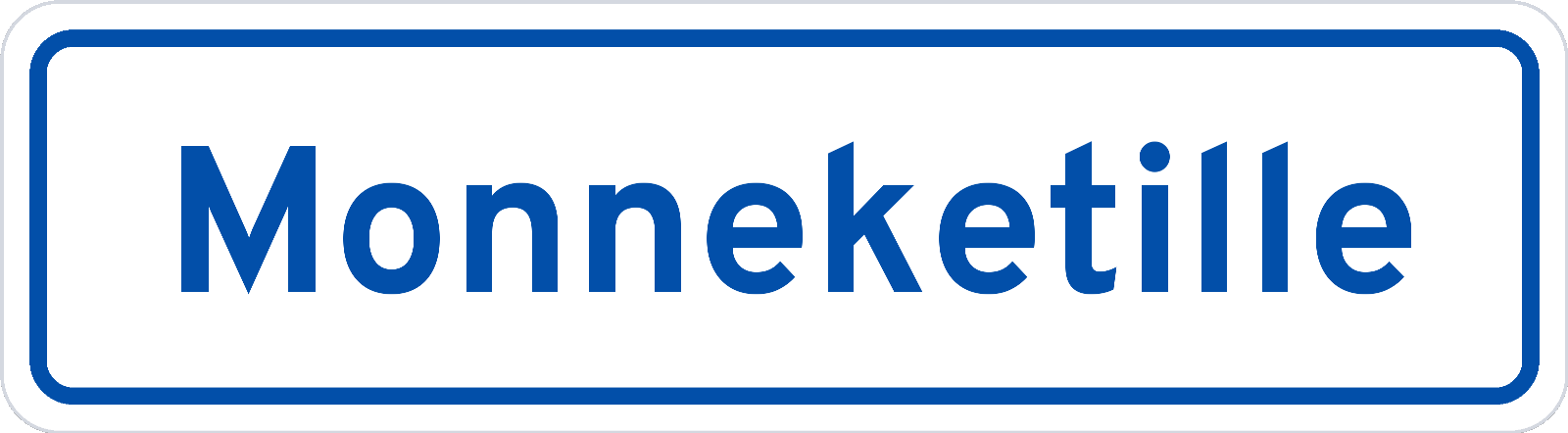 Plaatsnaambord Monneketille