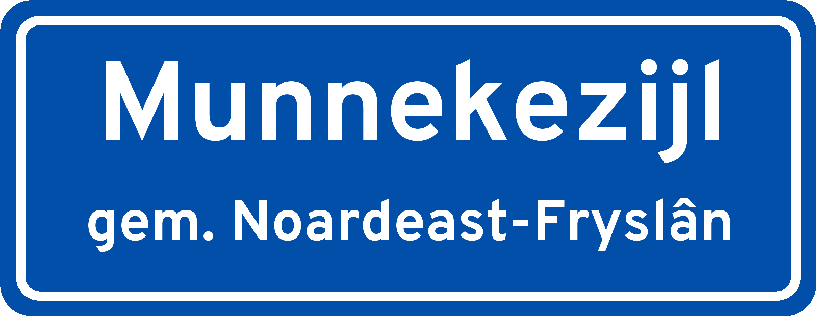 Plaatsnaambord Munnekezijl gemeente Noardeast-Fryslân