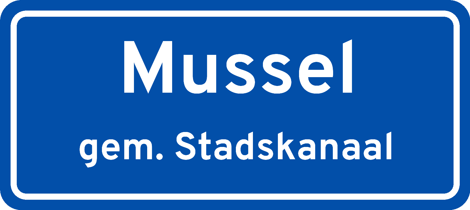 Plaatsnaambord Mussel gemeente Stadskanaal