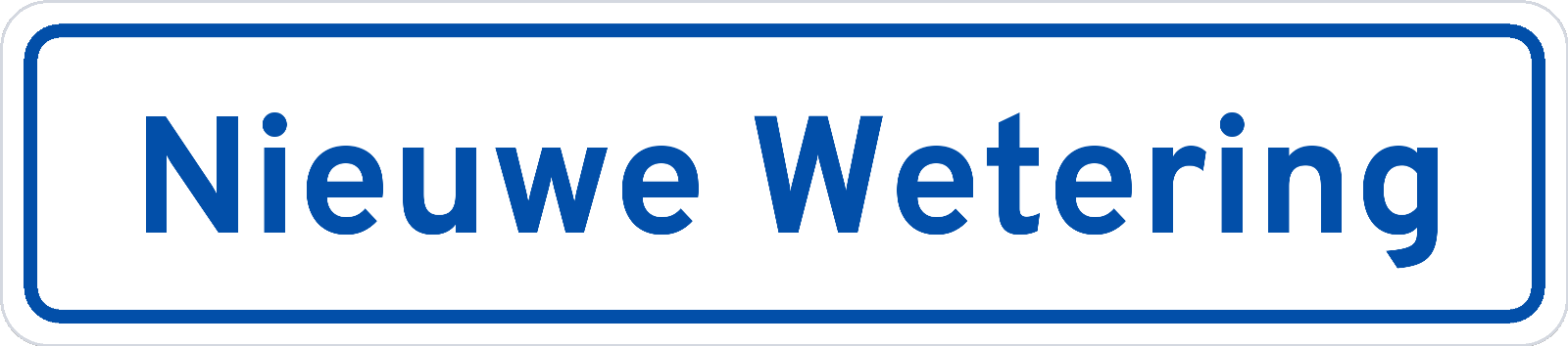 Plaatsnaambord Nieuwe Wetering