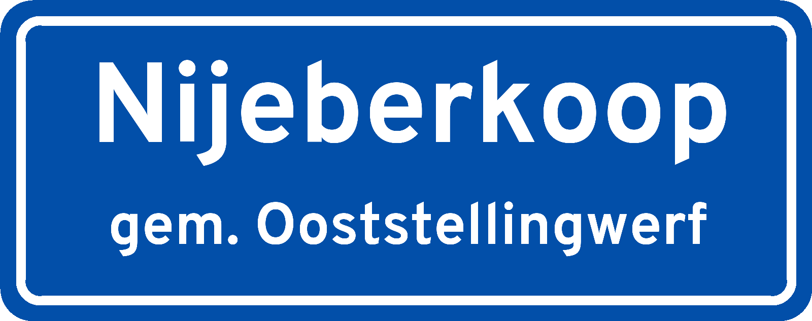 Plaatsnaambord Nijeberkoop gemeente Ooststellingwerf