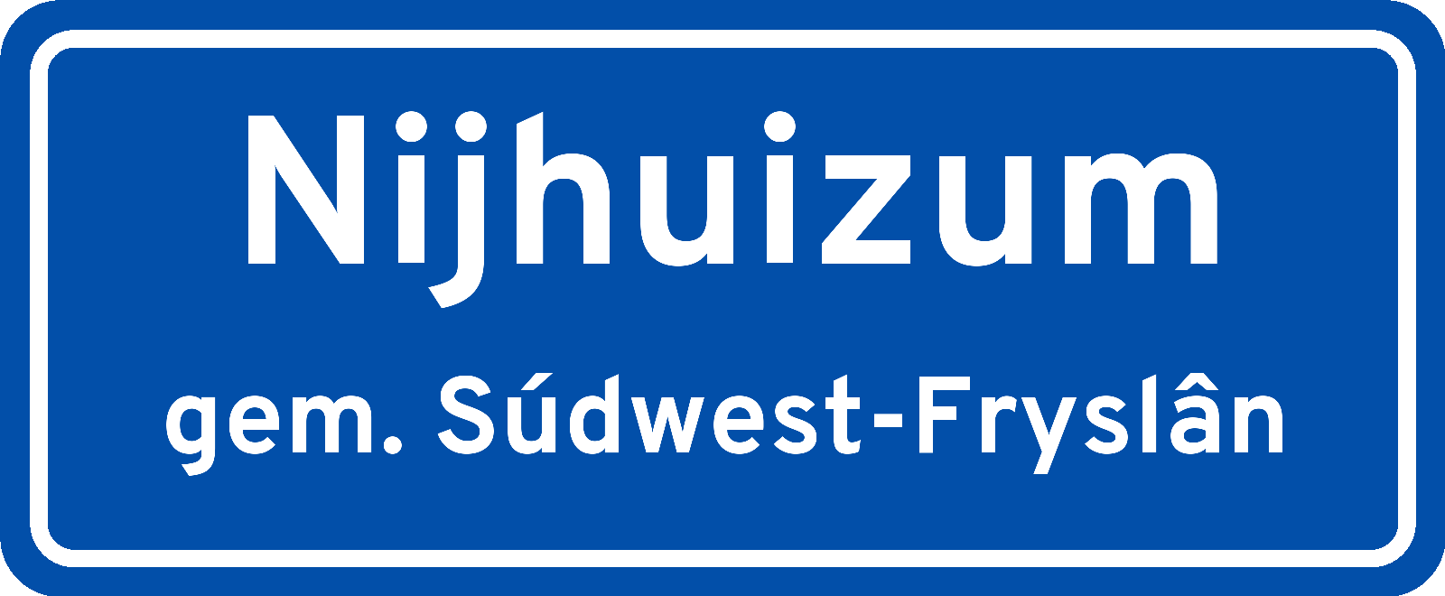 Plaatsnaambord Nijhuizum gemeente Súdwest-Fryslân