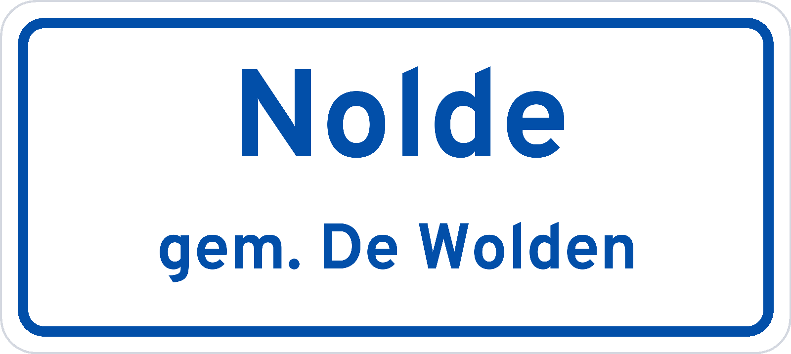 Plaatsnaambord Nolde gemeente De Wolden