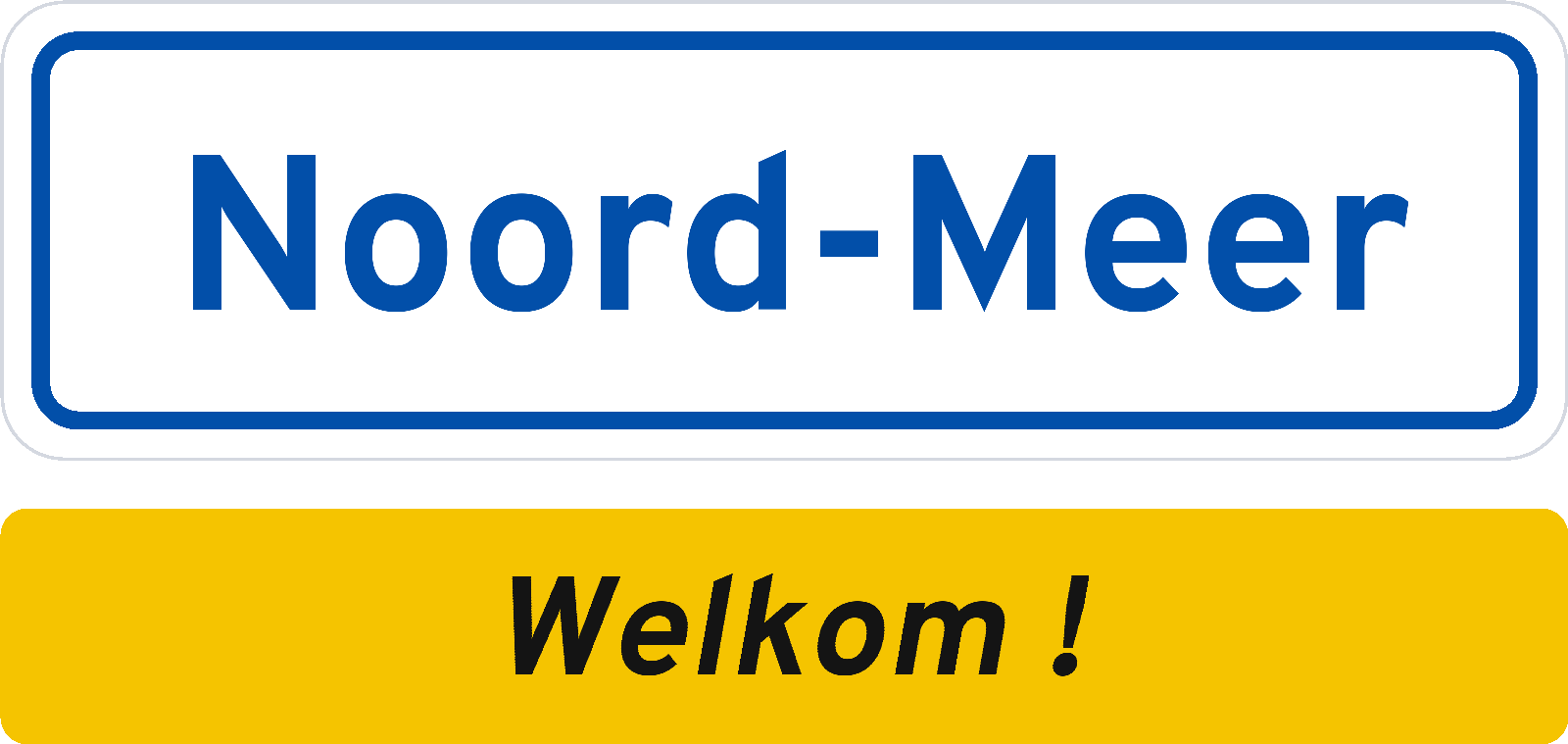 Welkomstbord Noord-Meer