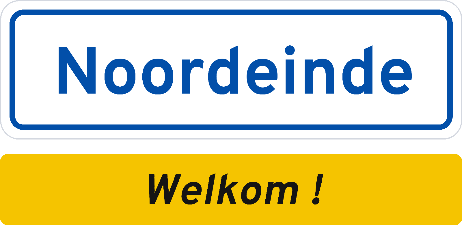 Welkomstbord Noordeinde