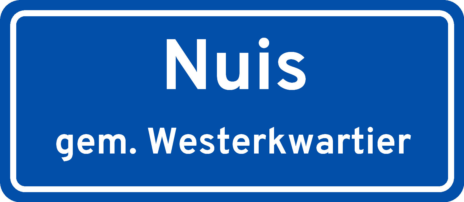 Plaatsnaambord Nuis gemeente Westerkwartier