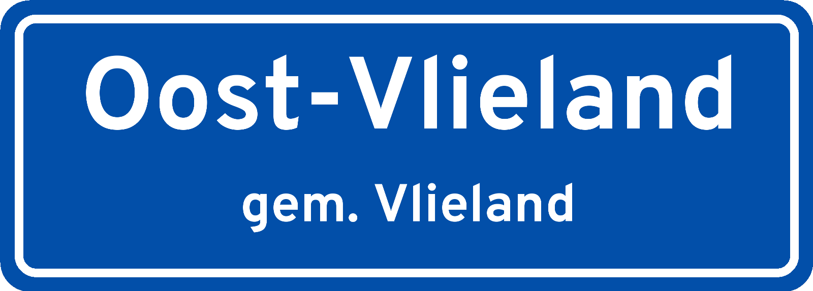 Plaatsnaambord Oost-Vlieland gemeente Vlieland