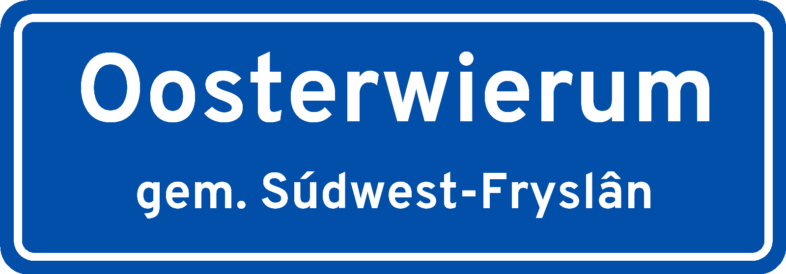 Plaatsnaambord Oosterwierum gemeente Súdwest-Fryslân