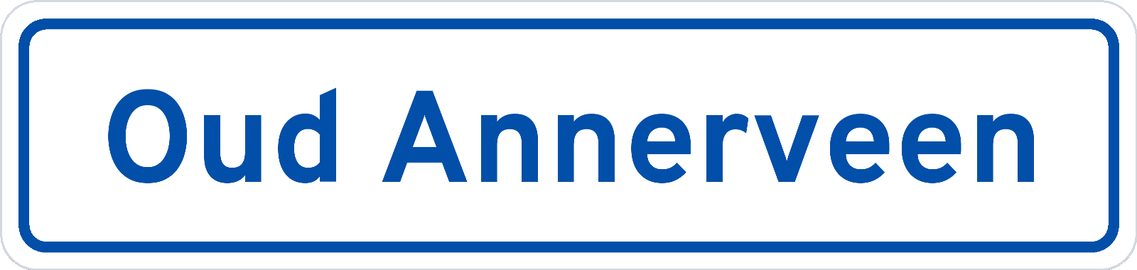 Plaatsnaambord Oud Annerveen