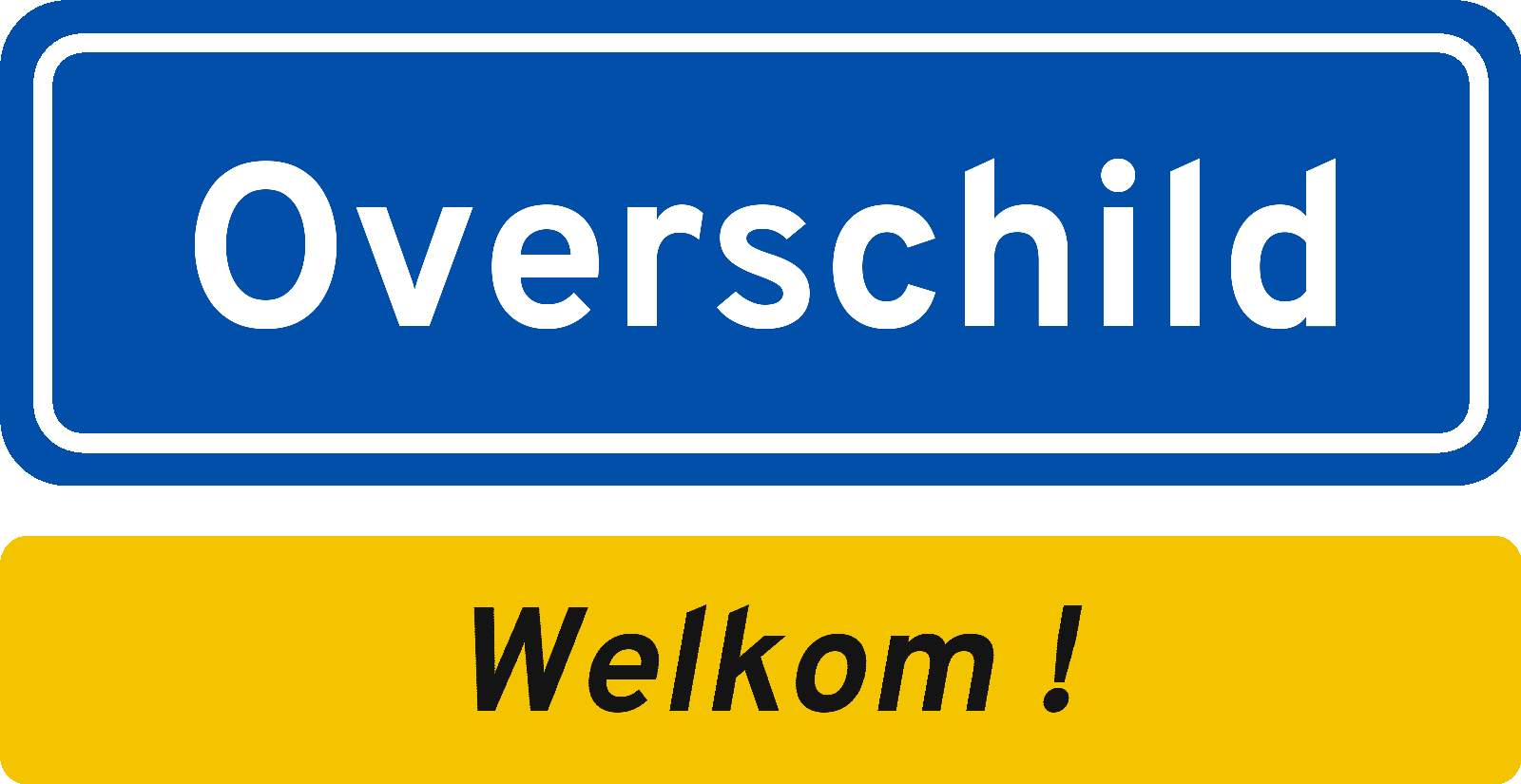 Welkomstbord Overschild