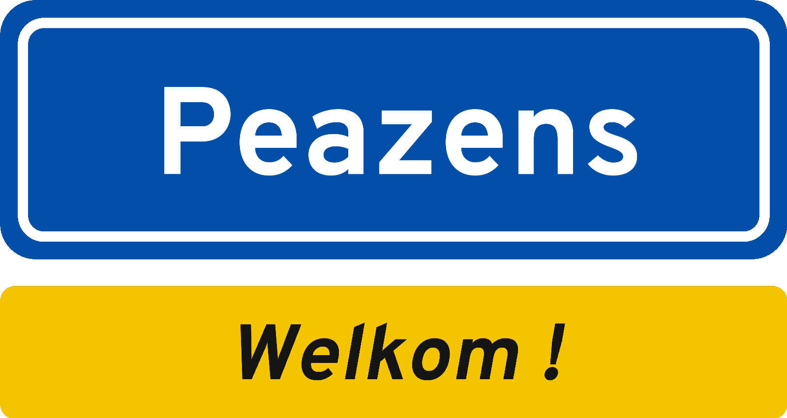 Welkomstbord Peazens