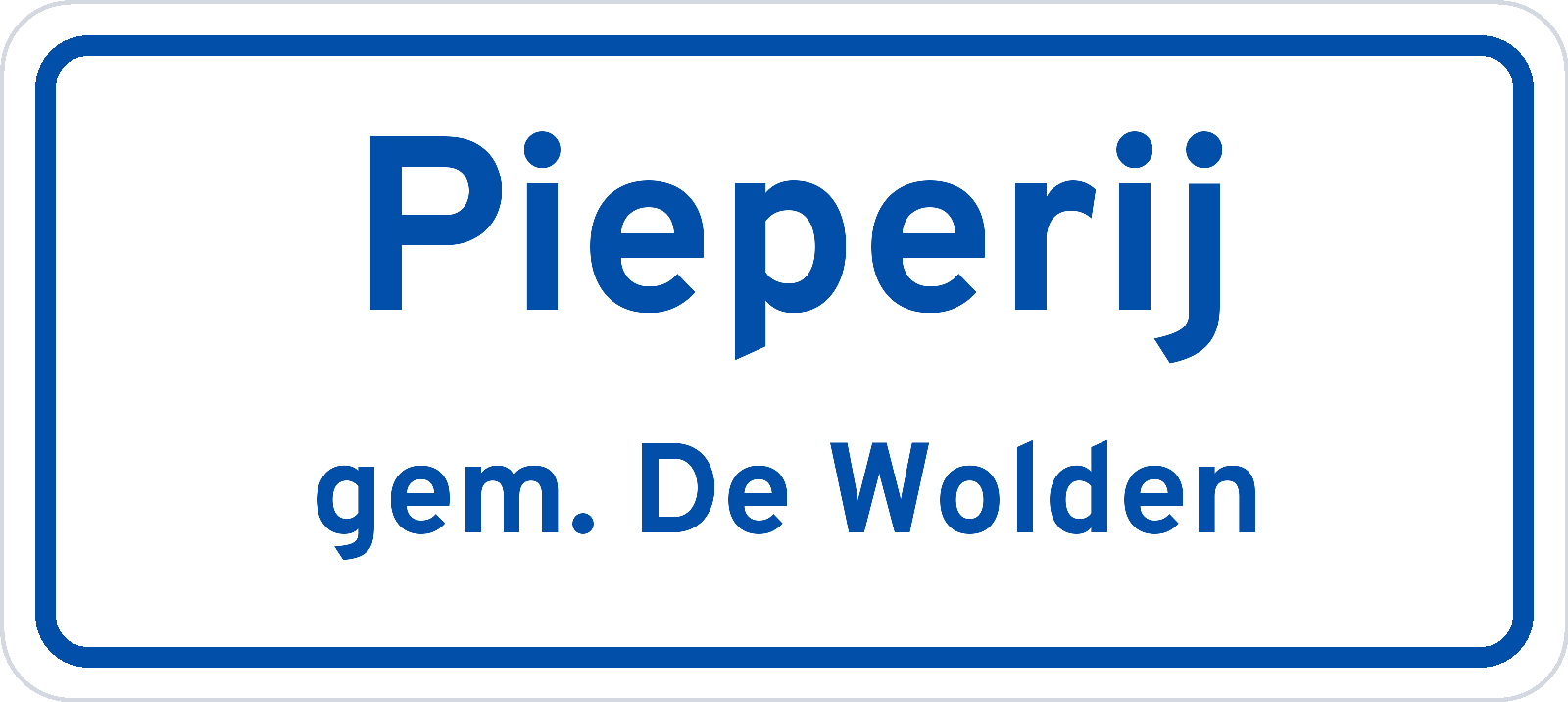 Plaatsnaambord Pieperij gemeente De Wolden