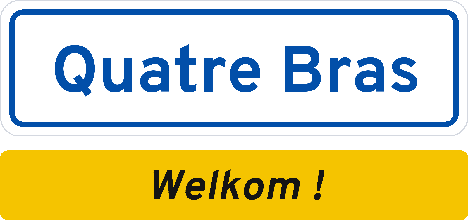Welkomstbord Quatre Bras