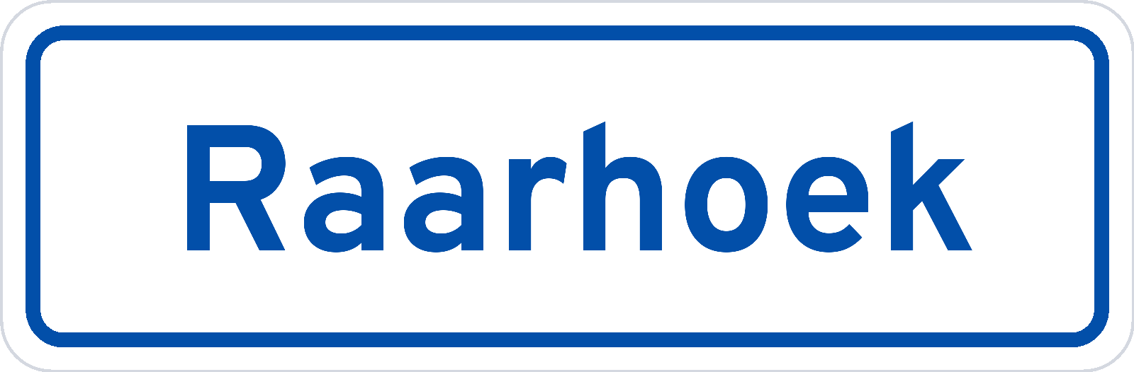 Plaatsnaambord Raarhoek