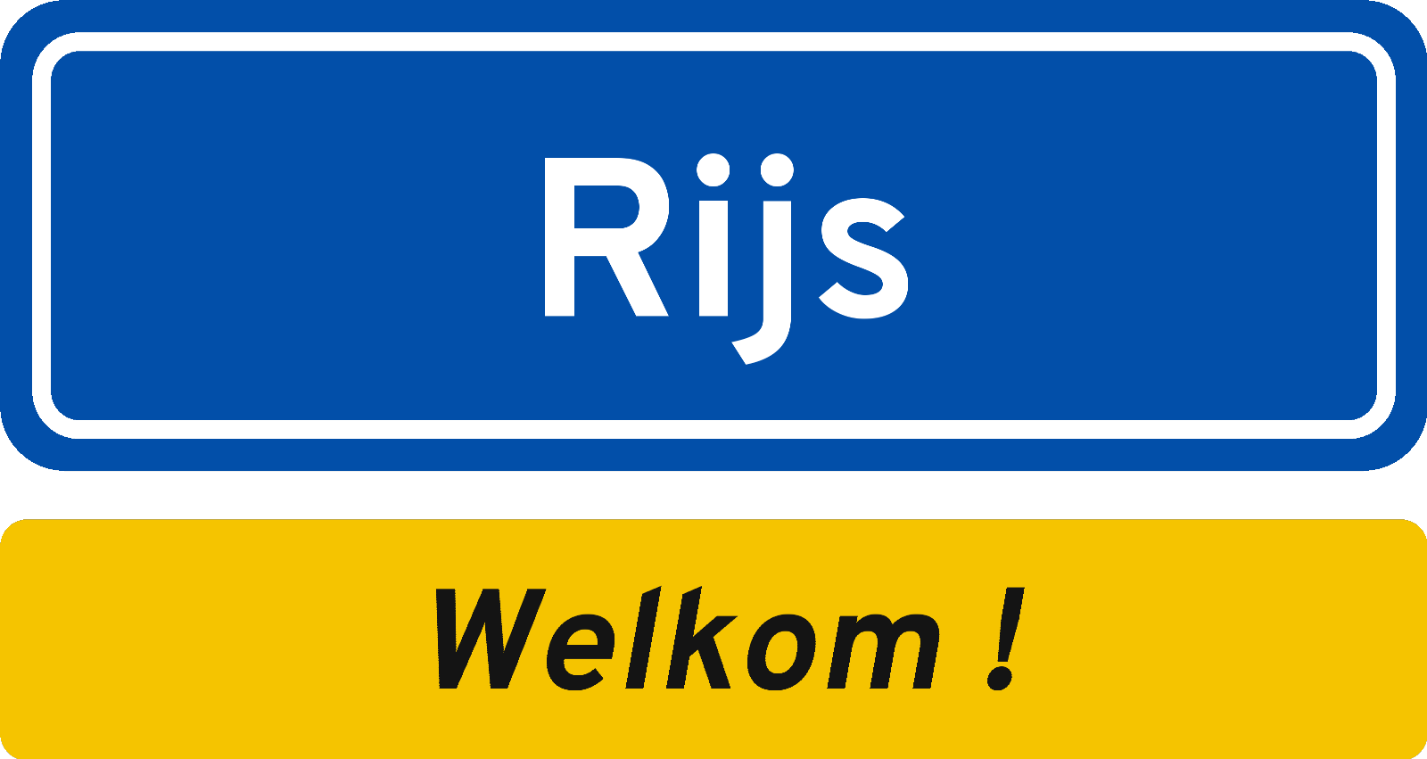 Welkomstbord Rijs