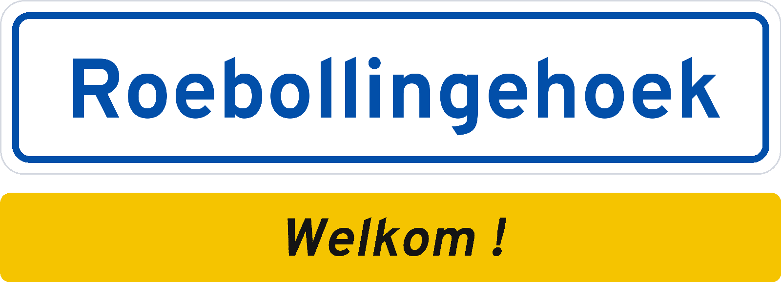 Welkomstbord Roebollingehoek