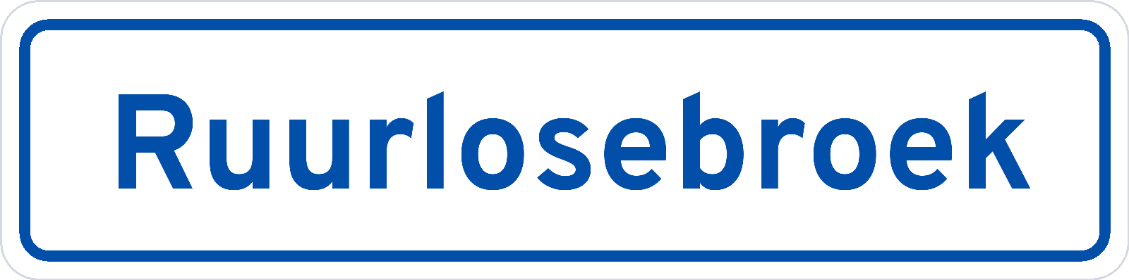 Plaatsnaambord Ruurlosebroek