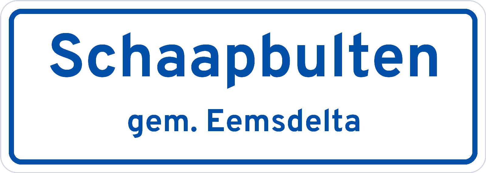 Plaatsnaambord Schaapbulten gemeente Eemsdelta