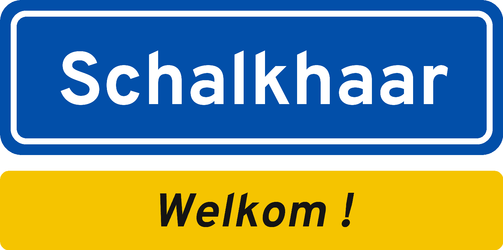 Welkomstbord Schalkhaar