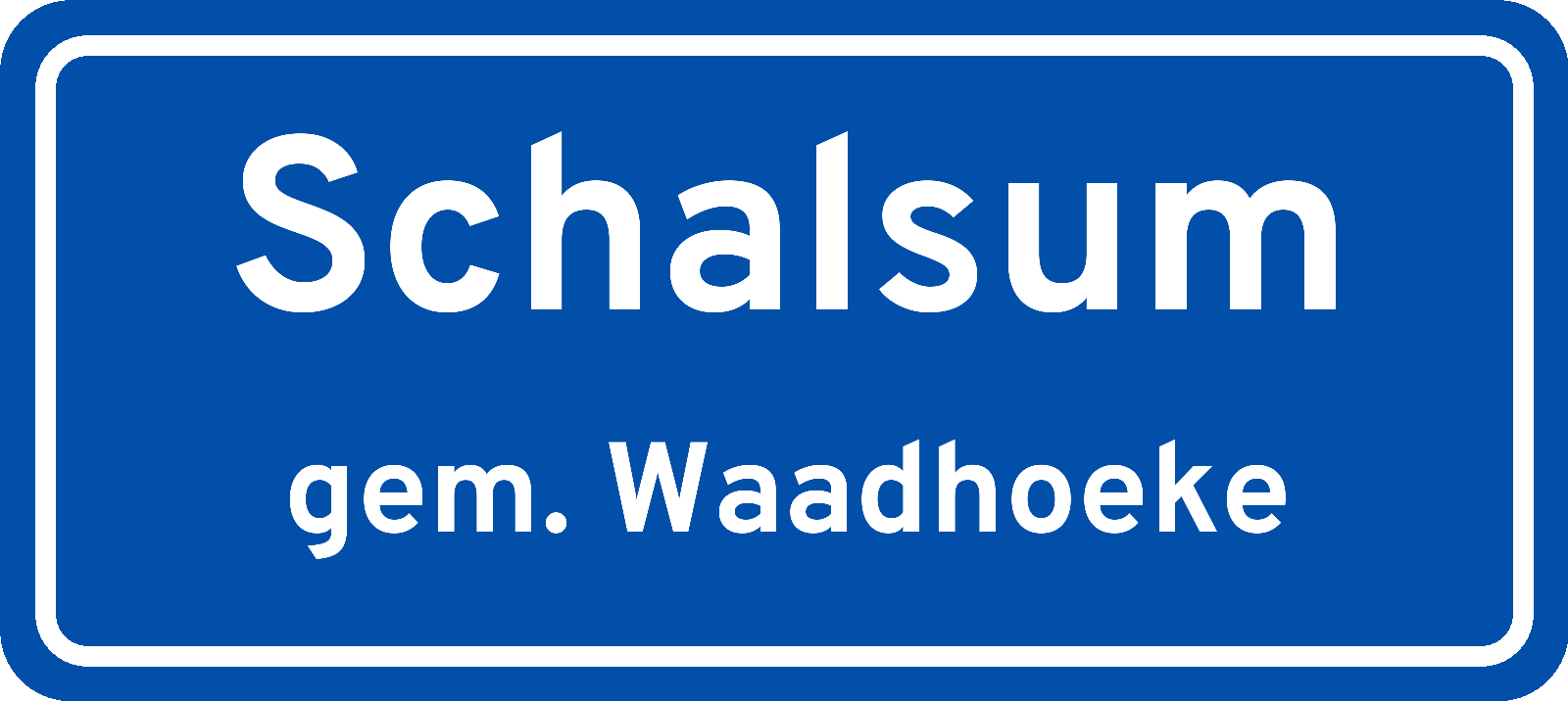 Plaatsnaambord Schalsum gemeente Waadhoeke