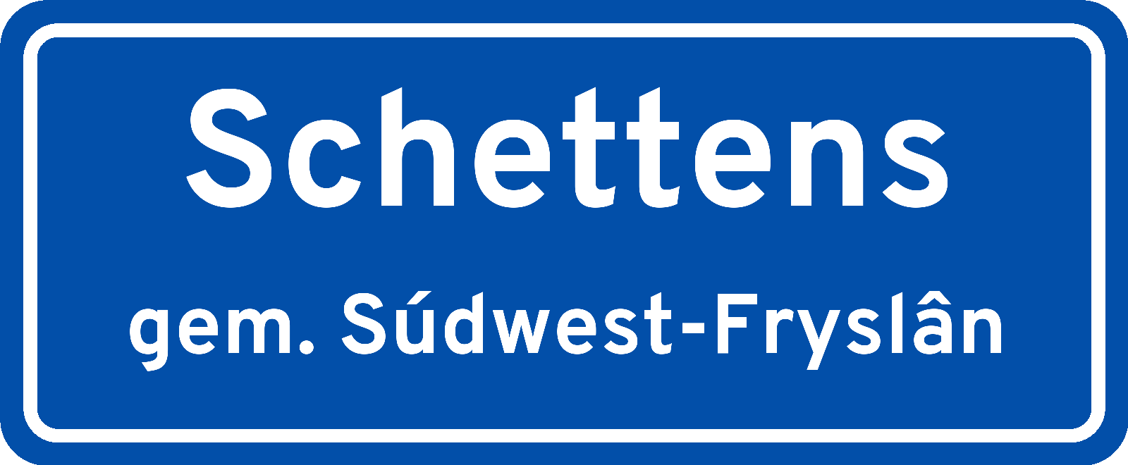 Plaatsnaambord Schettens gemeente Súdwest-Fryslân