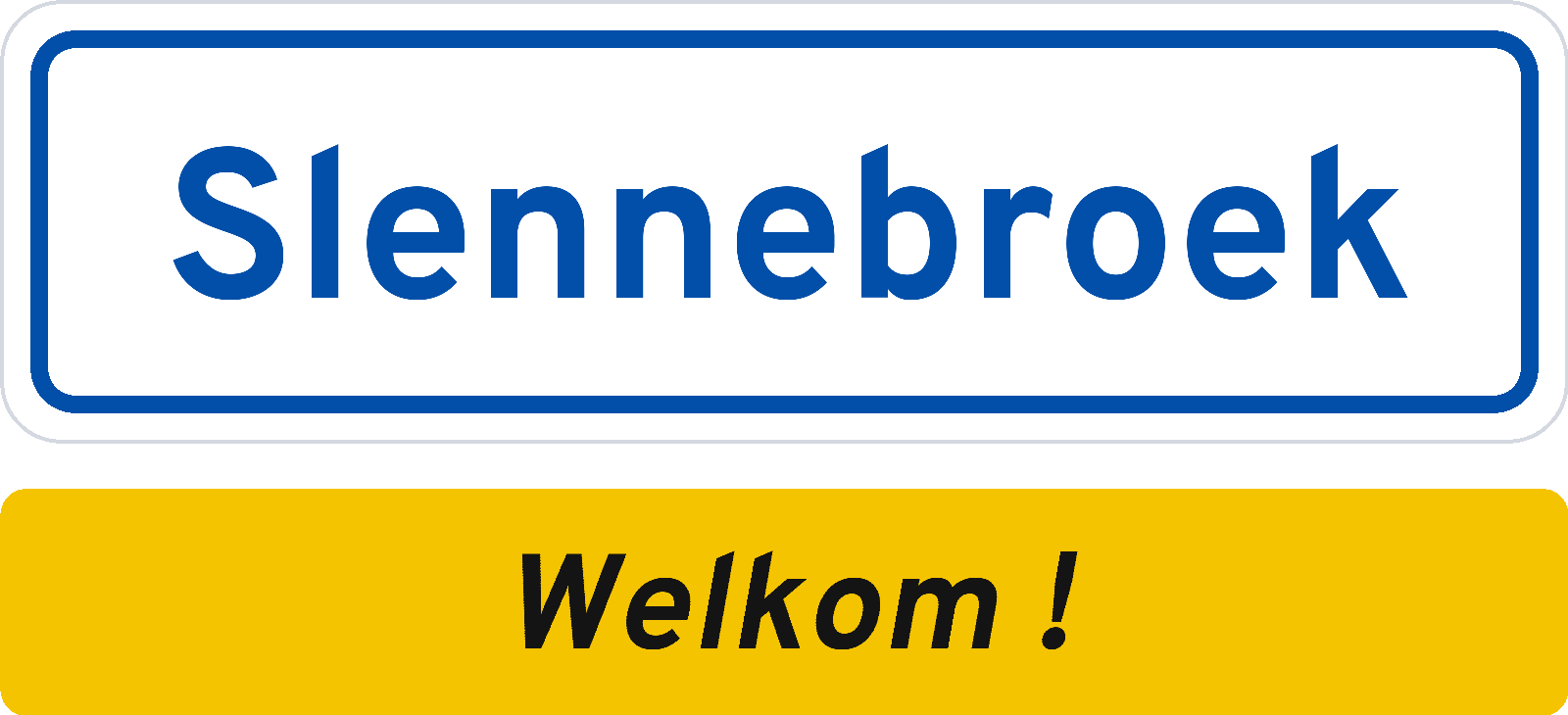 Welkomstbord Slennebroek