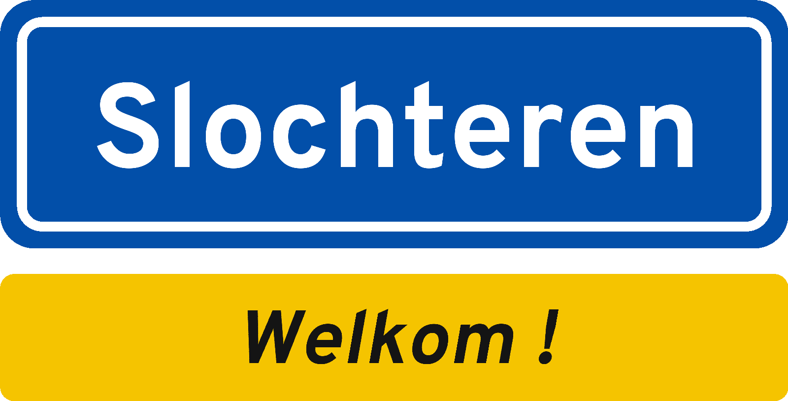 Welkomstbord Slochteren