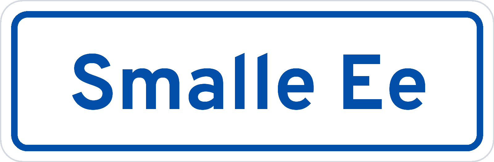 Plaatsnaambord Smalle Ee