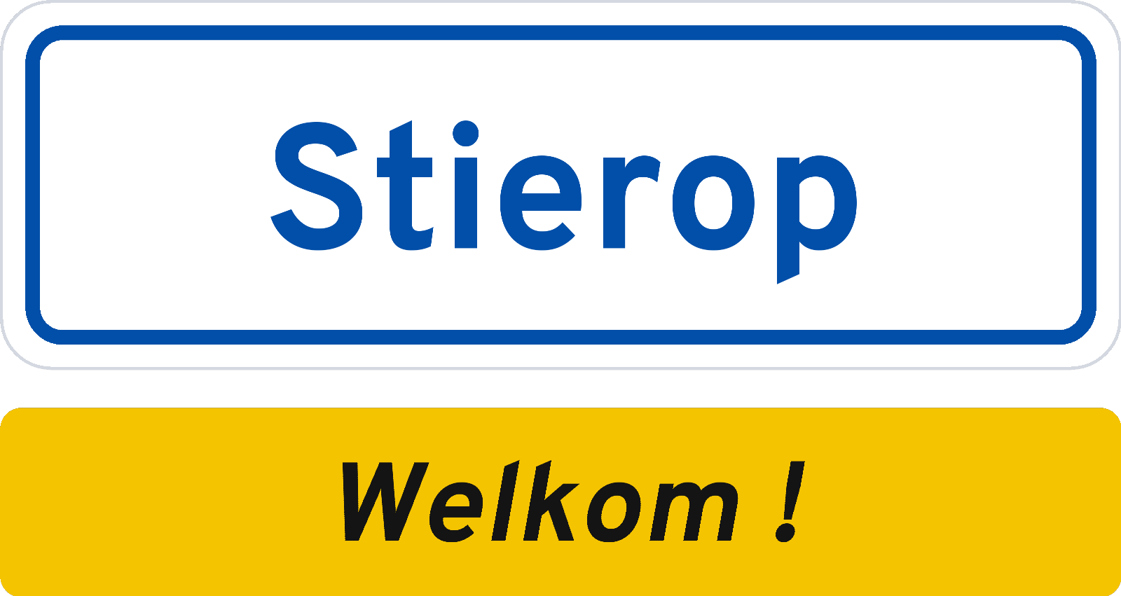 Welkomstbord Stierop