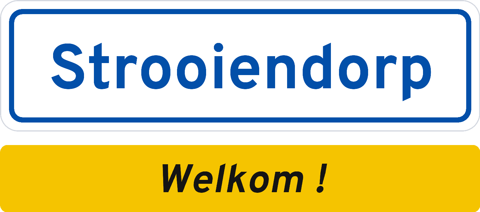 Welkomstbord Strooiendorp