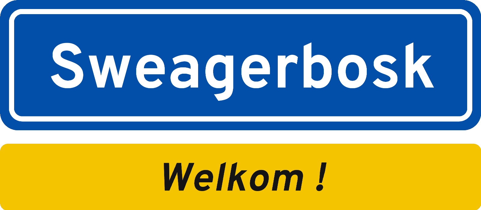 Welkomstbord Sweagerbosk