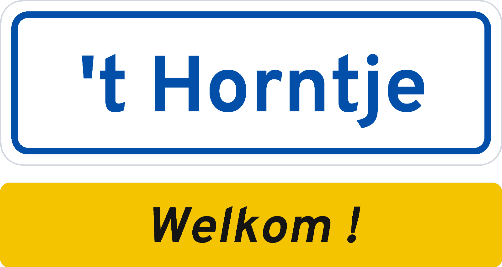 Welkomstbord 't Horntje