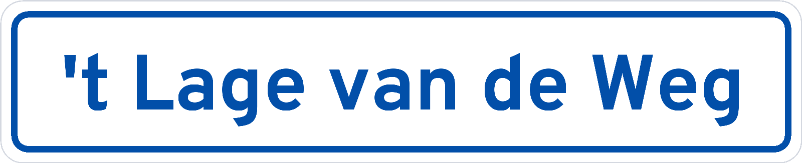 Plaatsnaambord 't Lage van de Weg