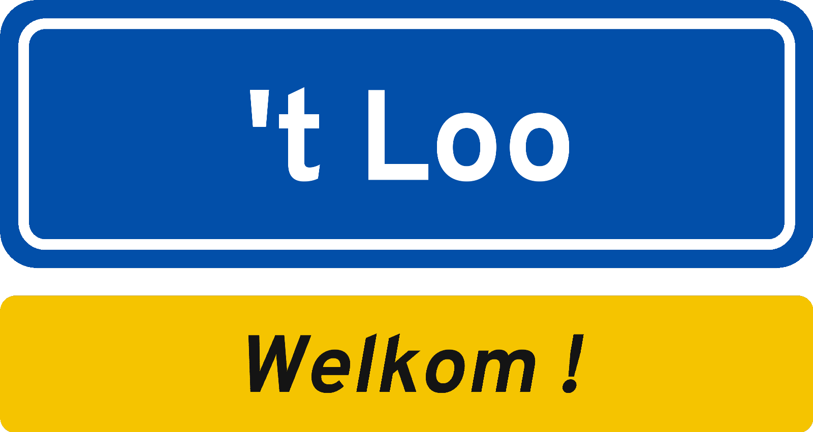 Welkomstbord 't Loo