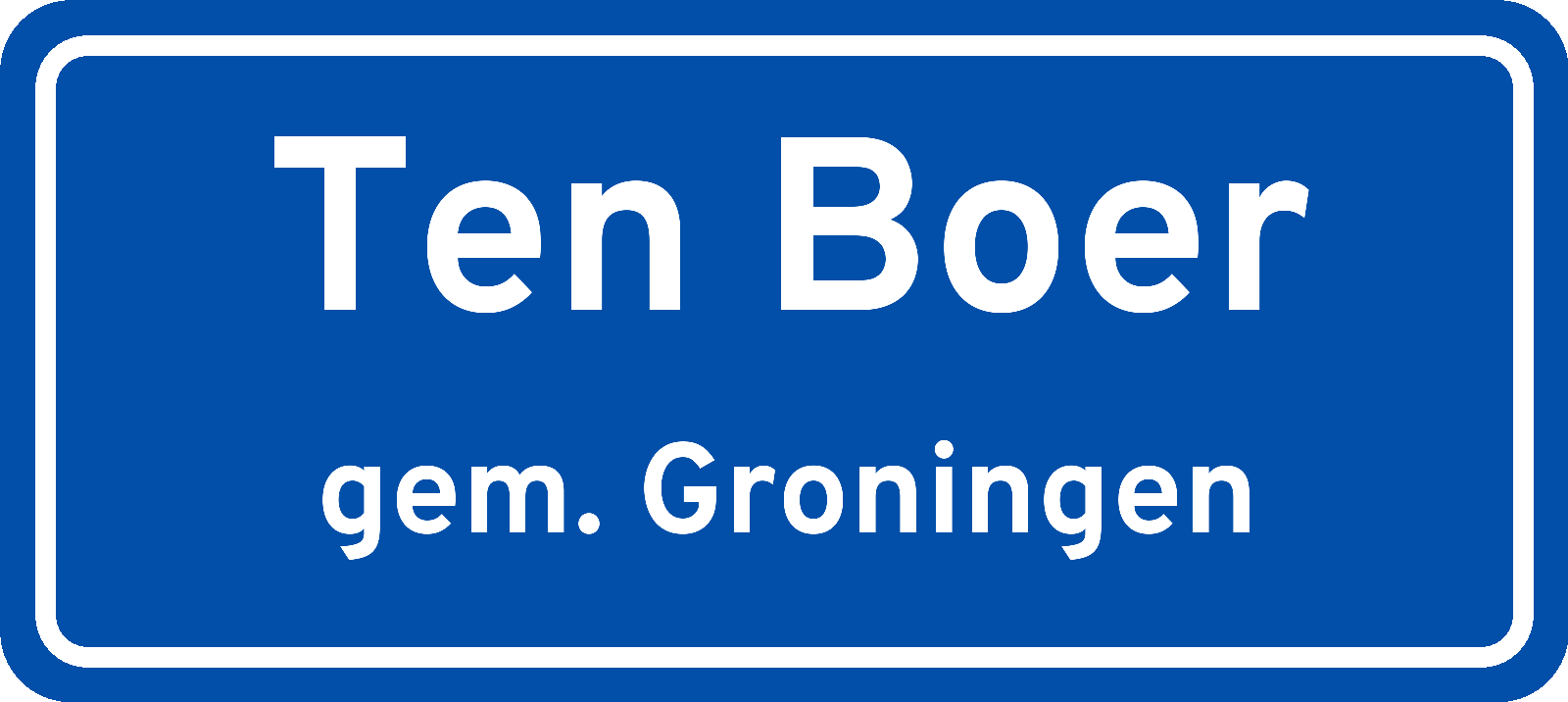 Plaatsnaambord Ten Boer gemeente Groningen