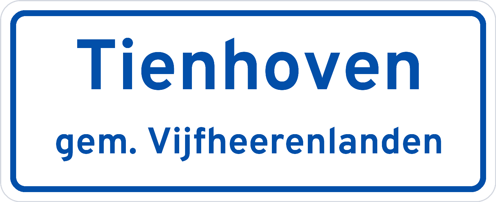 Plaatsnaambord Tienhoven gemeente Vijfheerenlanden