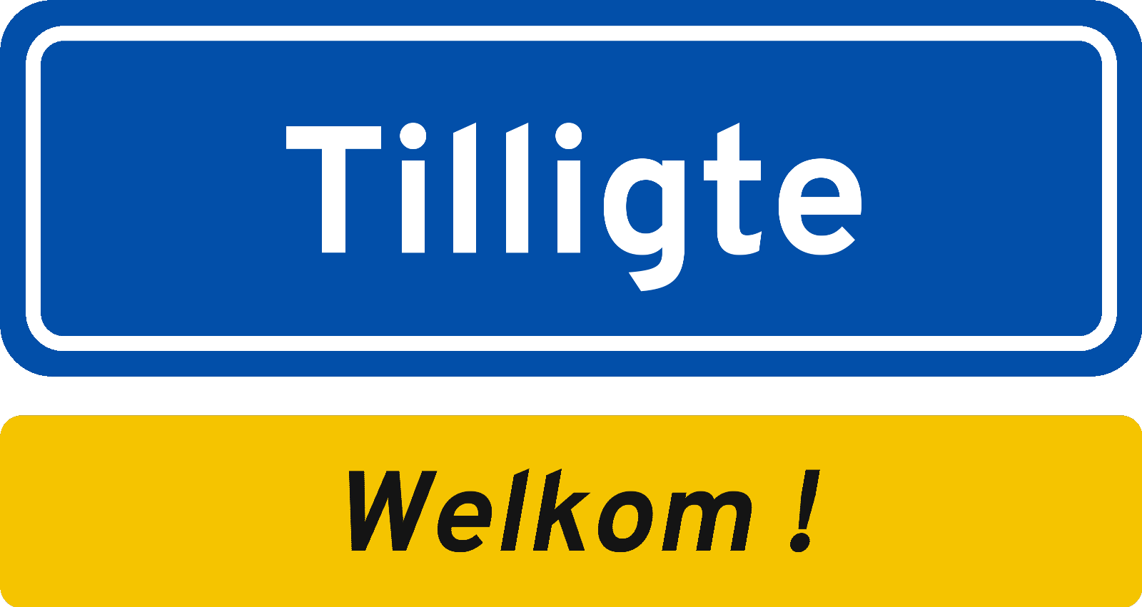Welkomstbord Tilligte